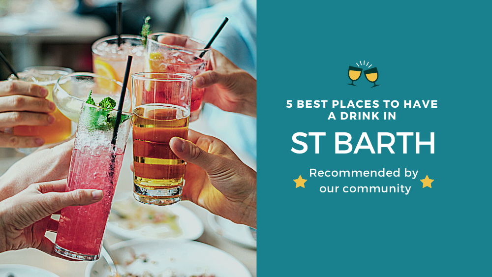 5 best place to have a drink in St Barths, bars in St Barths, cocktails in St Barth