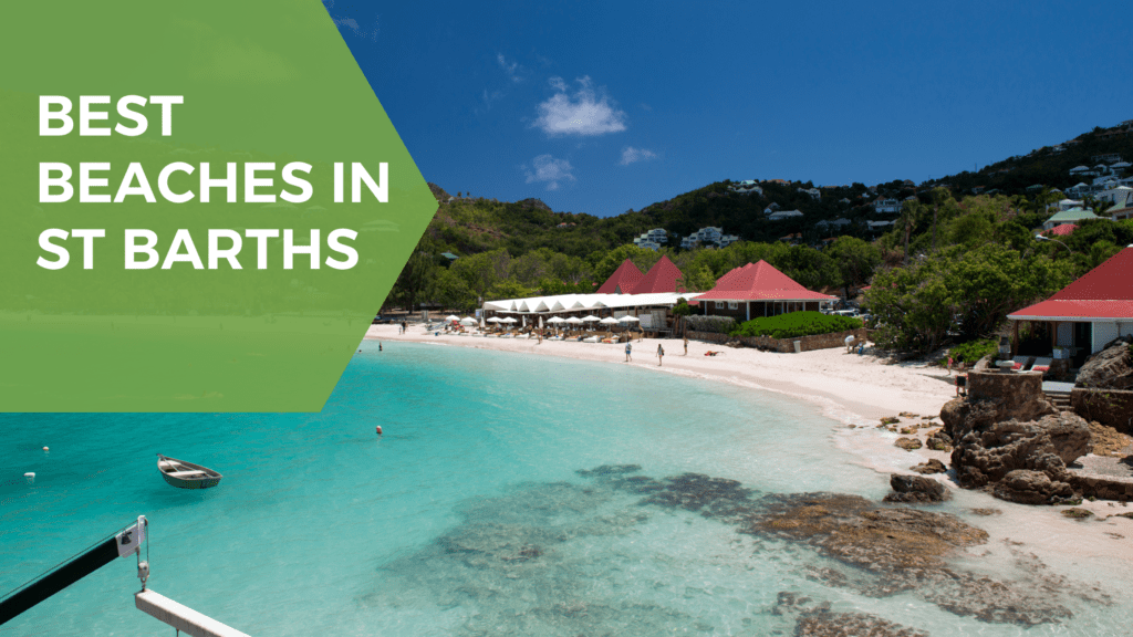 a guide to st barts beaches